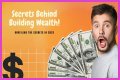 Unveiling Secrets And Building Wealth