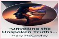 Unveiling The Unspoken Truths And Profound Impact